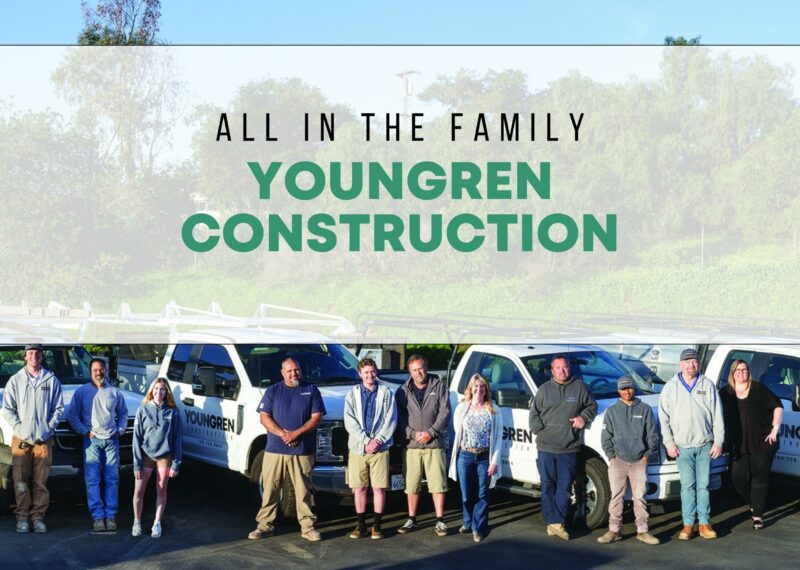 Youngren Construction in Fallbrook is all about family and community